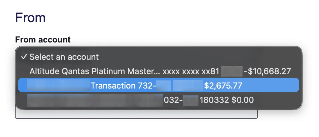 The account selection dropdown showing the balance buried at the far right, after account name, BSB, and account number